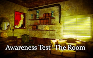 Awareness Test – The Room